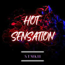 HOT SENSATION — STMKII