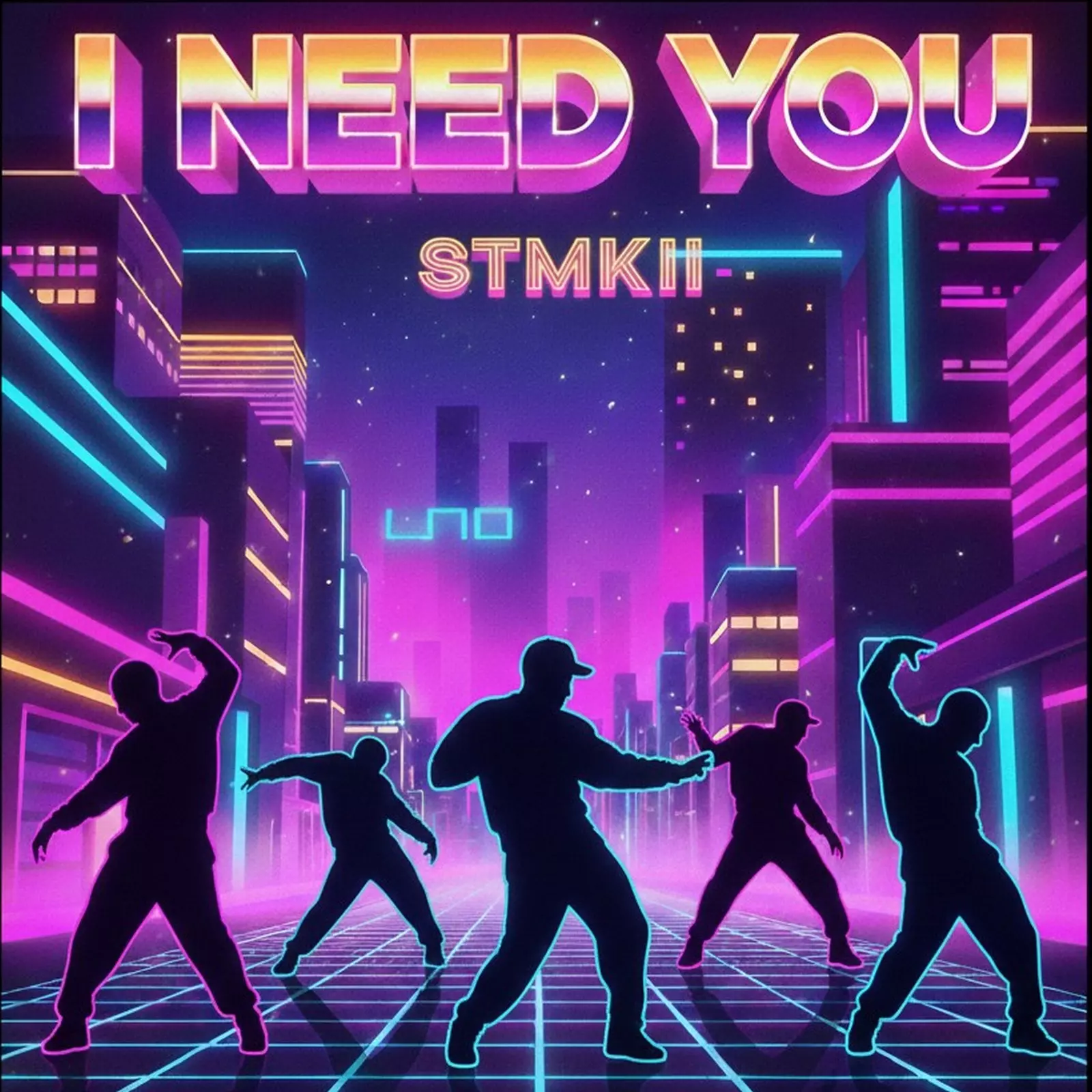 I NEED YOU — STMKII